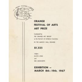Orange Festival of Arts: Art Prize Conducted by The Orange Art Group as the Festival's Art Exhibition Committee; Exhibition - March 8th - 19th, 1967
