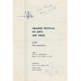 Orange Festival of Arts: Art Prize Judge Mr Hal. Missingham Director of Art Gallery of NSW; Exhibition 17th to 29th March, 1969