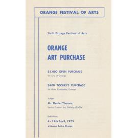 Sixth Orange Festival of Arts, Orange Art Purchase, 4 - 19th April, 1975