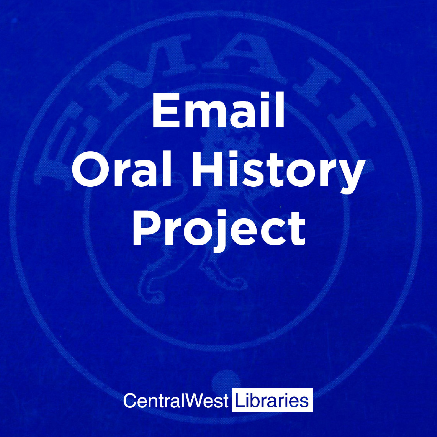 Email Oral History Project