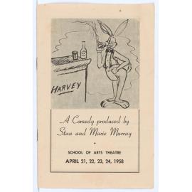 Harvey: a comedy produced by Stan and Marie Murray