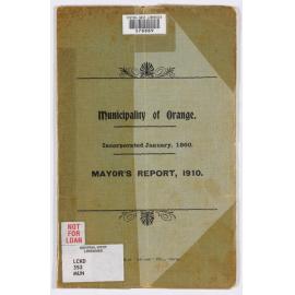 Municipality of Orange, Mayor's Report 1910
