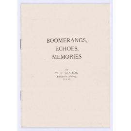 Boomerangs, Echoes, Memories