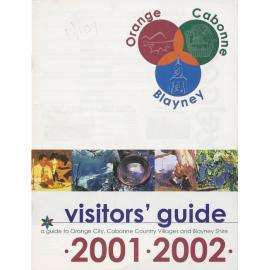 Orange Blayney and Cabonne Visitors' Guide 2001 - 2002