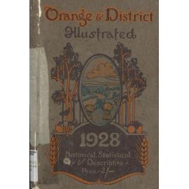 Orange and District Illustrated 1928 Historical, Statistical and Descriptive
