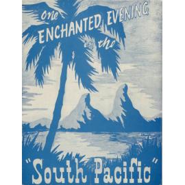 One Enchanted Evening in the South Pacific